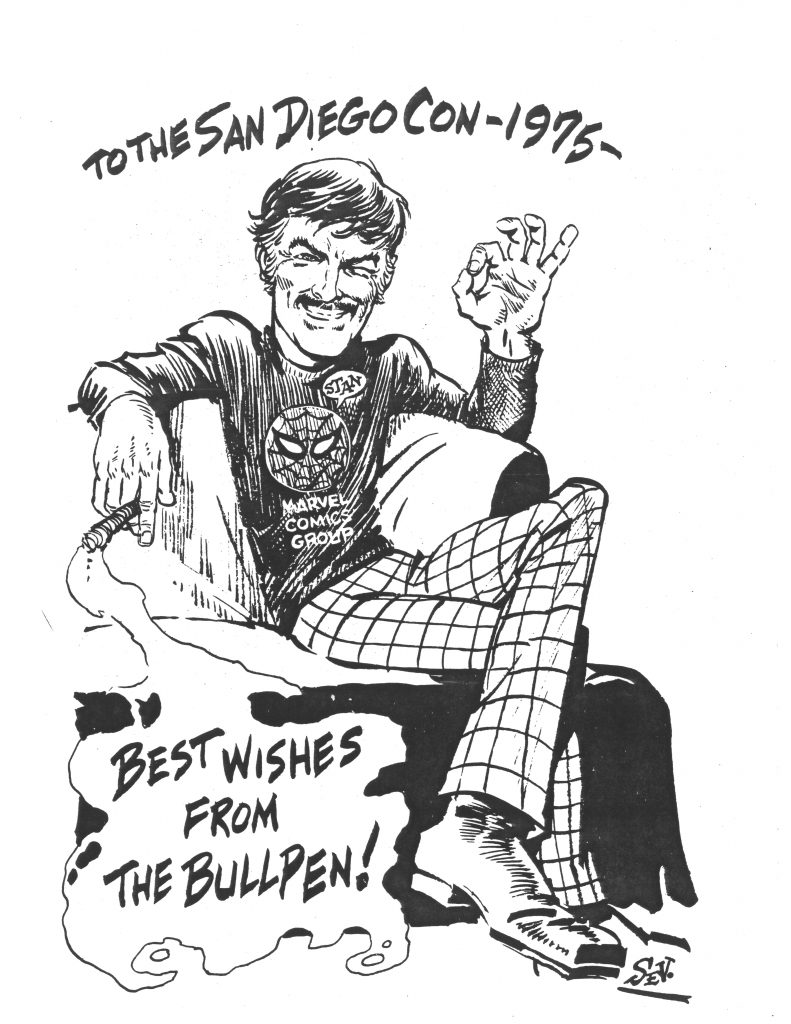 A black and white drawing of Stan Lee sitting down with a message to San Diego Con 1975 from the Marvel Bullpen