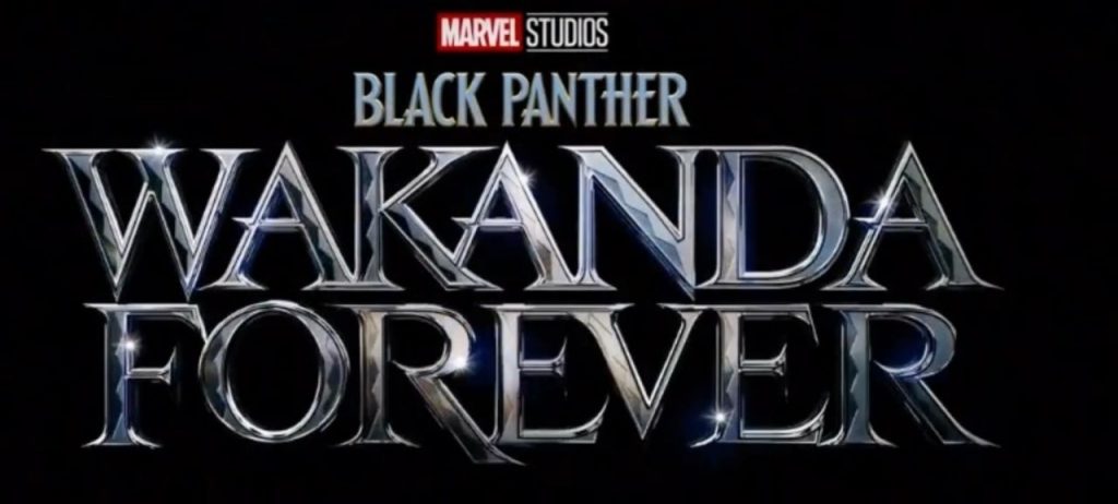 Title card for Marvel Studios' Black Panther: Wakanda Forever in silver text against a black background