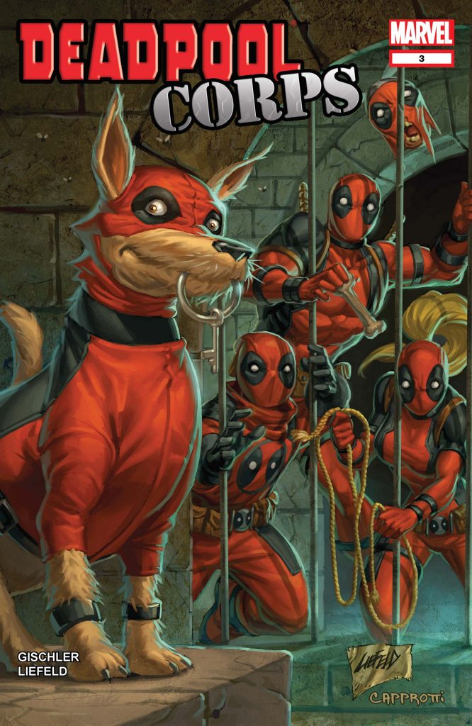 A dog dressed in red and black holds a key in its mouth to a jail cell full of Deadpool characters on the cover of Marvel Comics' Deadpool Corps.