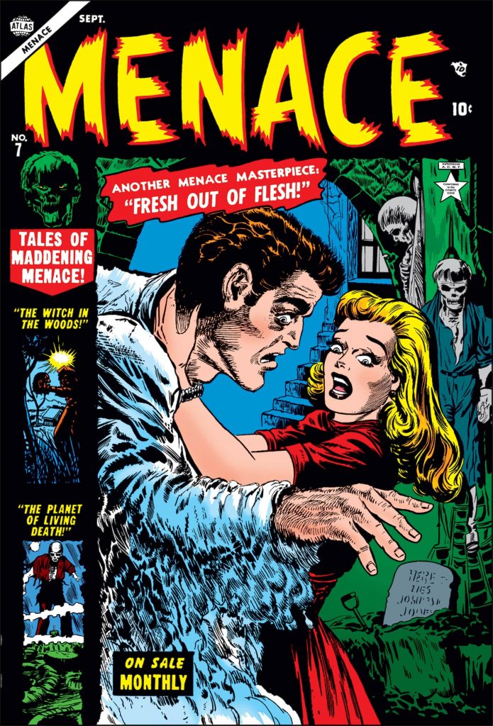 The cover of Menace, with a scared woman watching the man she has her arms around start to turn into something mysterious.